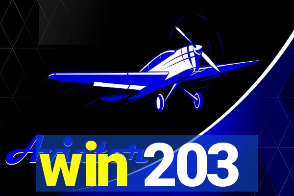 win 203